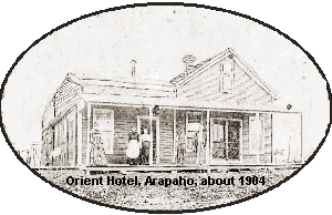 Orient Hotel, arapaho, about 1904