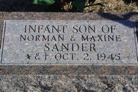 Infant son of Norman and Maxine Sander